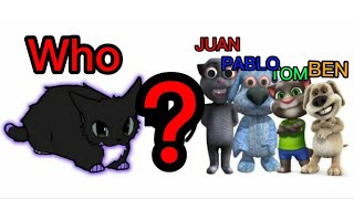 MAXWELL CAT | BUT IT'S VOICE OF OTHER TALKING JUAN | PABLO | TOM | BEN