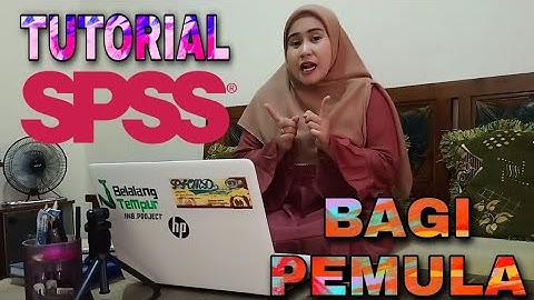 TUTORIAL SPSS BAGI PEMULA. PENGENALAN APLIKASI SPSS. #Education-1