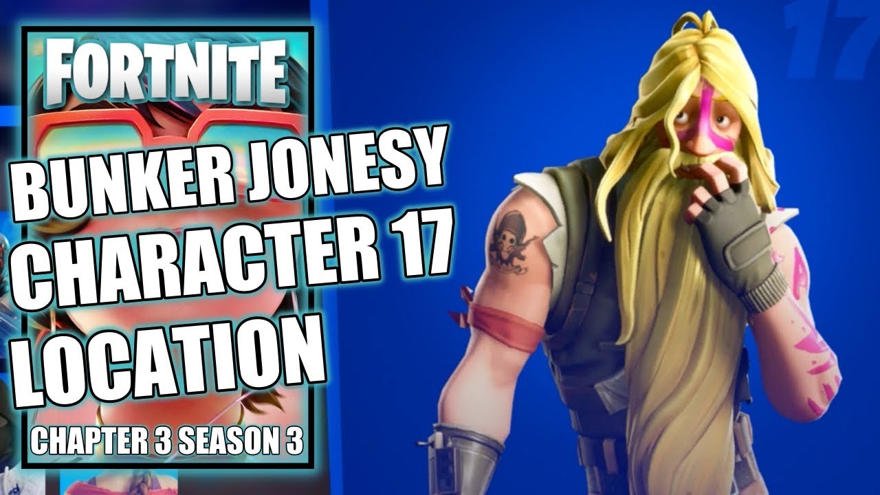 Fortnite Bunker Jonesy Character 17 Location - Chapter 3 Season 3 Vibin