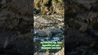 Respect. My Favorite City. How Beautiful You Aremountain Lake Bao