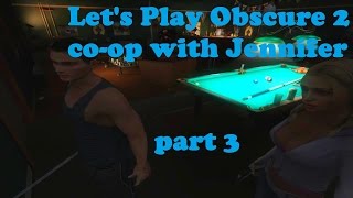 Let's Play ObsCure 2 co-op with Jennifer! - part 3