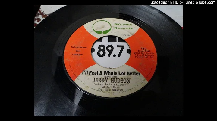 Jerry Hudson - I'll Feel A Whole Lot Better (1973)