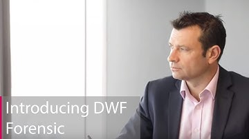 Introducing DWF Forensic | Connected Services