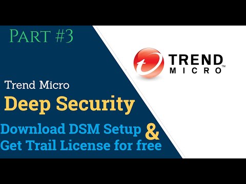 Trend Micro Deep Security Manager Setup Download | Trial License Download