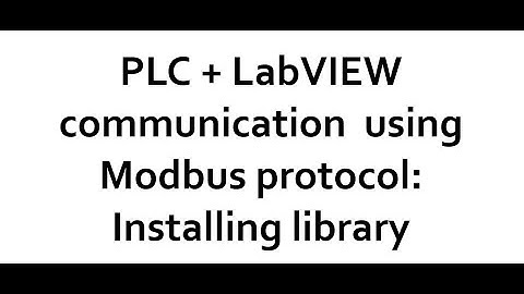 PLC + LabVIEW Integration using Modbus Step 1: Installing Modbus Library #siemens #automation