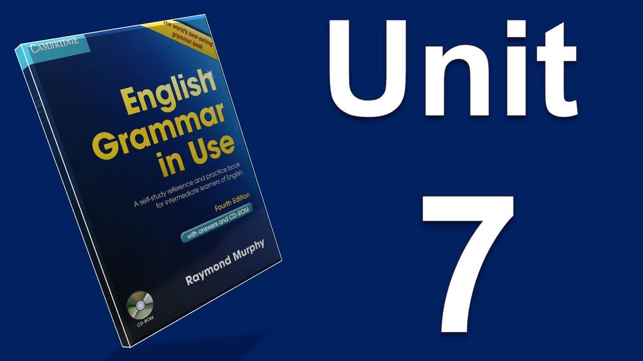 الوحدة 7  من كتاب النحو الانكليزي للمرحلة الاولى