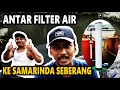 Antar FILTER AIR PIPA PARALON ke Samarinda seberang