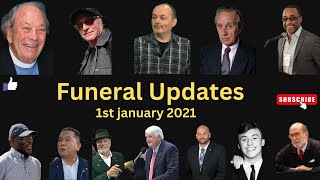 famous ators who died in 1st january 2021– january 2, 2021--funeral updates