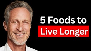 I EAT 5 FOODS & my body is 20 YEARS YOUNGER! Longevity Expert Doctor Mark Hyman