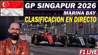 🔴F1 EN DIRECTO | GP de SINGAPUR 2026 #17 | CLASIFICACION | LIVE TIMING