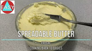23-015 Spreadable Butter - Smoothing out the high prices and uncertain product availability!!