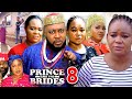 THE PRINCE AND THE BRIDES SEASON 8 - (NEW TRENDING MOVIE)Rechal Okonkwo&amp; Nosa Rex 2023 Latest Movie