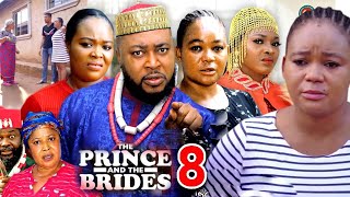 THE PRINCE AND THE BRIDES SEASON 8 - (NEW TRENDING MOVIE)Rechal Okonkwo& Nosa Rex 2023 Latest Movie
