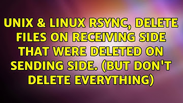 rsync, delete files on receiving side that were deleted on sending side. (But don