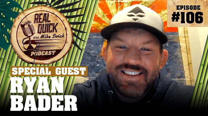 Ryan Bader EP 106 | Real Quick With Mike Swick Pod...