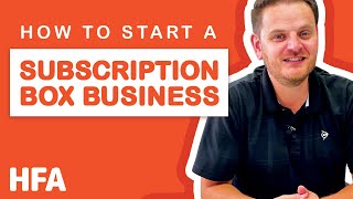 How To Start A Subscription Box Business (StepbyStep)