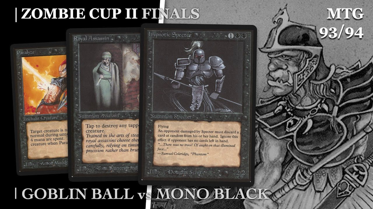 Goblins vs Mono Black, Ep6 Finals, Zombie Cup 2 - Old School Magic