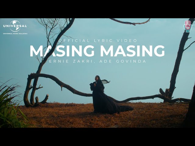 Ernie Zakri, Ade Govinda - Masing Masing (Official Lyric Video) class=