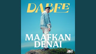 Maafkan Denai