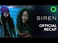 Siren Official Recap | Season 1 & 2: The Story So Far | Freeform