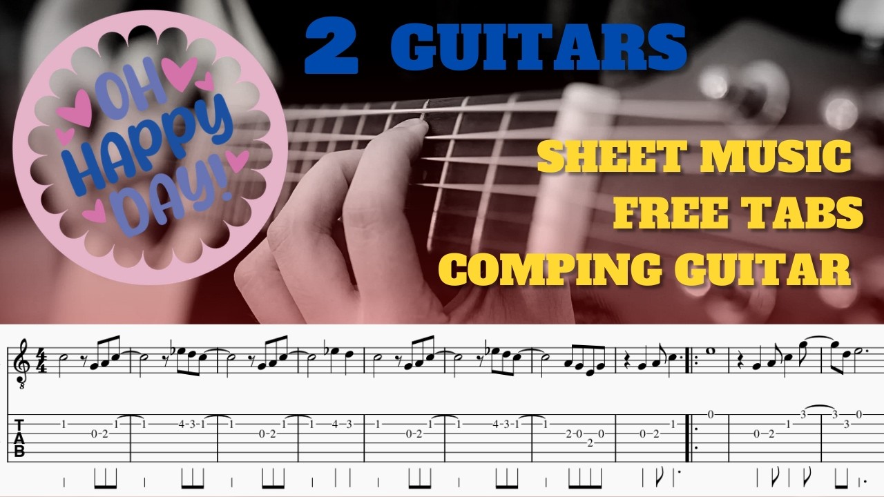 Oh Happy Day. Guitar cover. Melody. (Pdf, guitar tabs,free sheet music)
