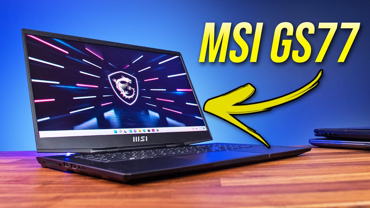 MSI GS77 First Look & More New 12th Gen Laptops!