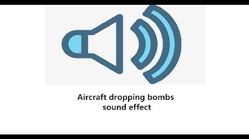 Aircraft dropping bombs sound effect