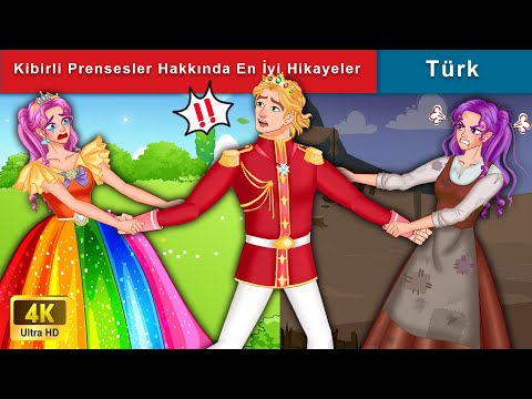 Kibirli Prensesler Hakkında En İyi Hikayeler 🌹 Prenses Masalları 🌛 WOA Türkçe Peri Masalları