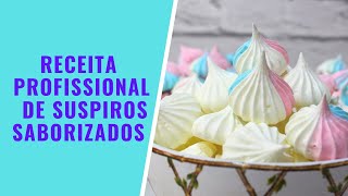 Aprenda a Fazer Deliciosos Suspiros Saborizados