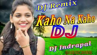 Dj Remix Tu Hi Jeene Ka Sahara Hai Kaho Na Kaho Dj Indrapal firozabad Tik Tok Viral Song