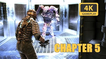 DEAD SPACE PC Gameplay Part 5 Lethal Devotion Walkthrough (HD MOD 4K ULTRA)