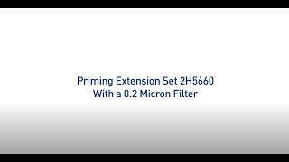 Priming Extension Set 2H5660 With a 0.2 Micron Filter