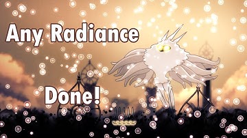 [Hollow Knight] Any Radiance defeated!