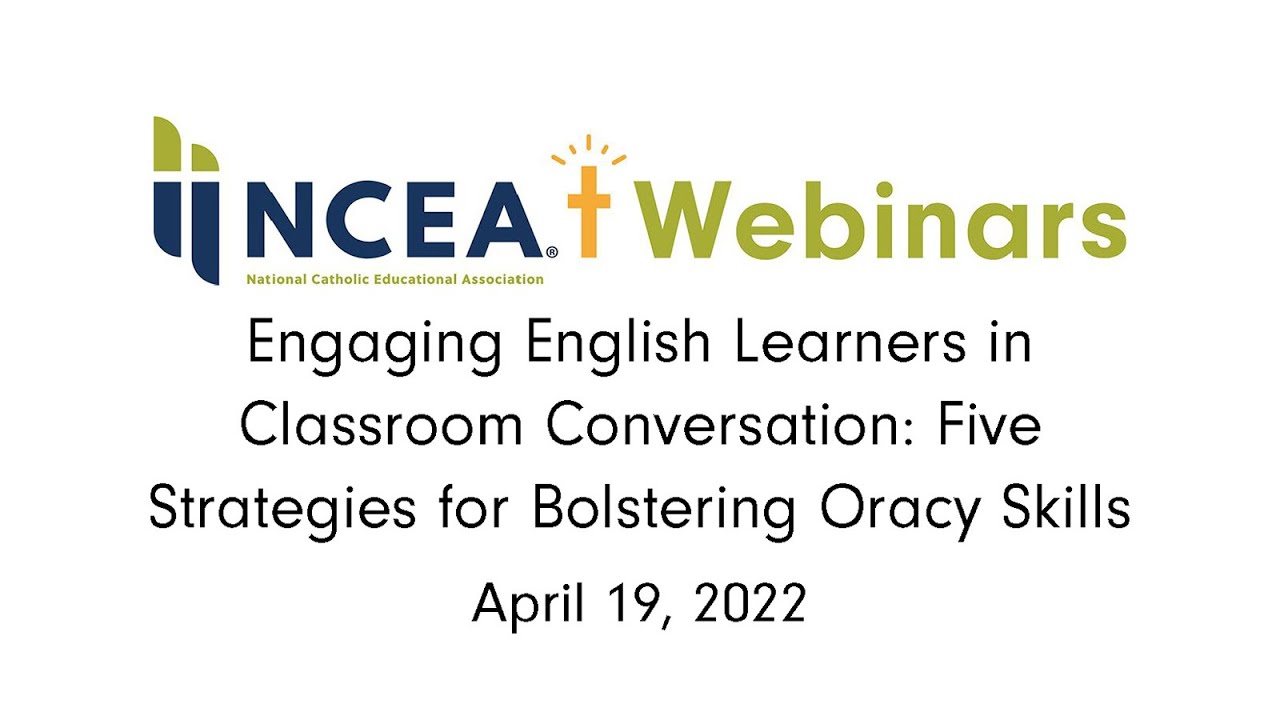 Engaging English Learners in Classroom Conversation Five Strategies