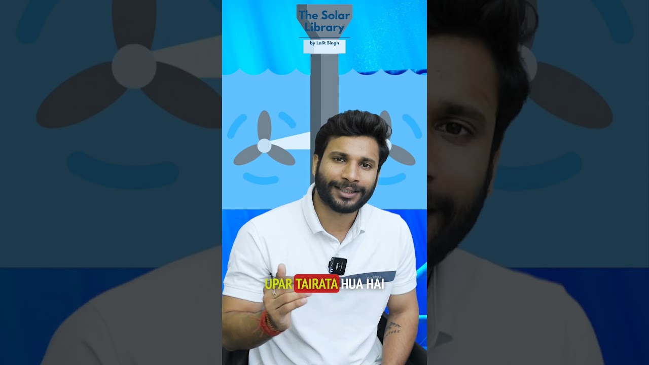 Tidal energy- The energy generated through waves of water | The Solar Library by Lalit Singh
