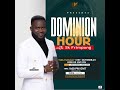 DOMINION HOUR WITH SK FRIMPONG - 31/10/23 - OPENS HEAVENS (CROSS OVER)