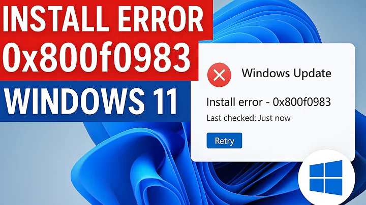 How To Fix Install Error 0x800f0983 In Windows 11