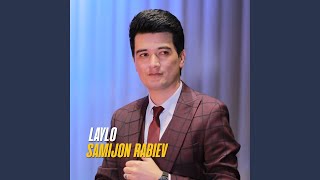 Laylo - Samijon Rabiev