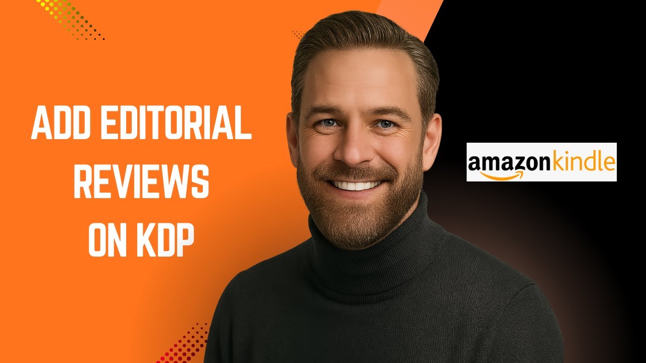 How to Add Editorial Reviews on KDP – KDP Tutorial for Beginners - YouTube