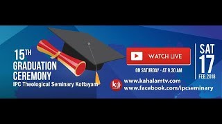 Graduation 2018 | IPC Theological Seminary Kottayam