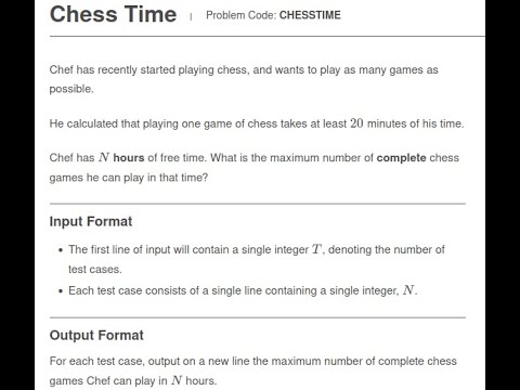 Chess Time Problem Code: CHESSTIME