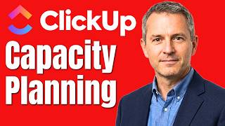 How To Predict Capacity In ClickUp Using Workload Views And Dashboards