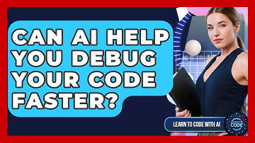 Can AI Help You Debug Your Code Faster? - Learning To Code With AI