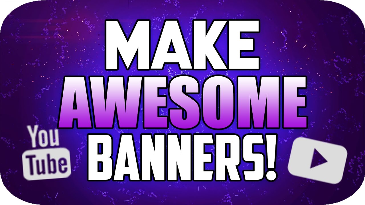 How To Make A YouTube Banner In Photoshop CS21/CC (20121/21)