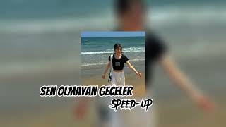 sen olmayan geceler/speed up Resimi