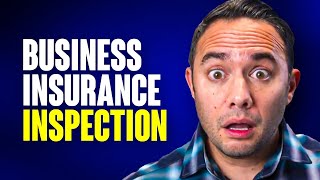 What to Expect When Your Business Insurance Company Inspects Your Business