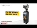 Xtra Muse 4K Vlogging Camera Review 🎥 | 1'' CMOS Sensor, 120fps, 3-Axis Gimbal &amp; Face Tracking