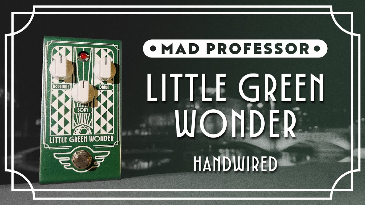 Little Green Wonder - Handwired - YouTube