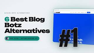 Best Blog Botz Alternatives in 2026: Autoblogging.ai vs Agility Writer vs SEOWriting (Top 6)