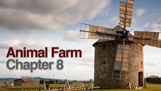 Animal Farm Chapter 8 - YouTube